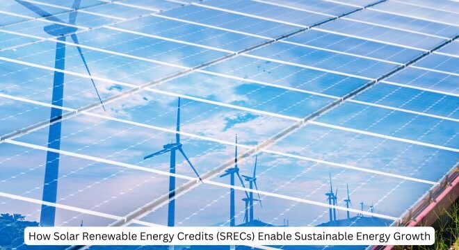 Joy's Ticket How Solar Renewable Energy Credits (SRECs) Enable Sustainable Energy Growth