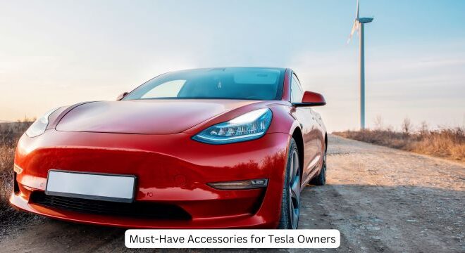 Must-Have Accessories for Tesla Owners