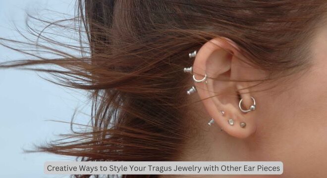 Joy's Ticket Creative Ways to Style Your Tragus Jewelry with Other Ear Pieces